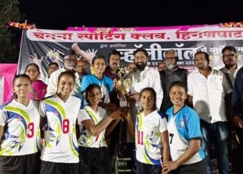 चेतना स्पोर्टिंग क्लब हिंगणघाट द्वारा आयोजित महिला पुरुष व्हॉलीबॉलचे खुले स्पर्धेचे आयोजन.