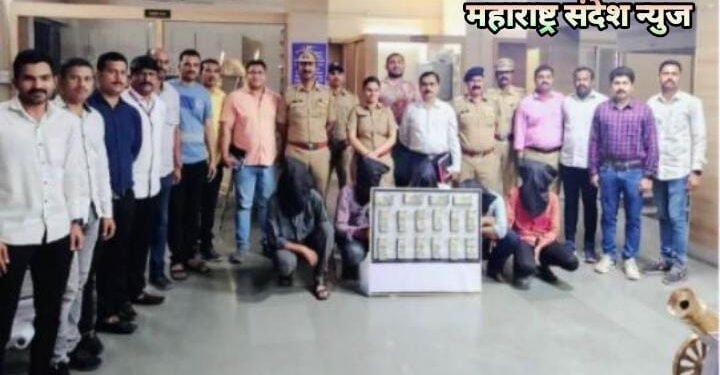 तोंडाला मिरची पावडर चोळून २७ लाख २५ हजाराची रोकड लुटणाऱ्यांना चोरांना पोलिसांनी ठोकल्या बेड्या.