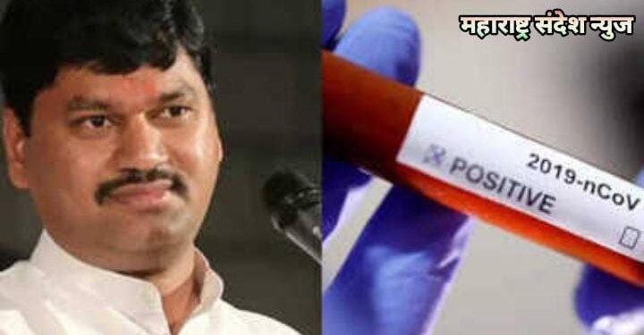 महाराष्ट्रात पुन्हा कोरोना चा उद्रेक, कृषिमंत्री धनंजय मुंडे यांना कोरोनाची लागण.