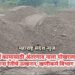 राष्ट्रीय महामार्ग कामासाठी अंतरगाव नाला पोखरला, रेती उपसाची मनाई असताना रेतीचे उत्खनन, खणीकर्म विभाग गाढ झोपेत?